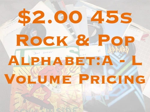 $2 Jukebox 45s - Rock -G - EX - Flat $5.00  Shipped -EJ23 -Buy 4+@50% Off - A-L