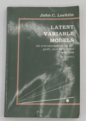 latent variable models an introduction to factor path and structural analysis