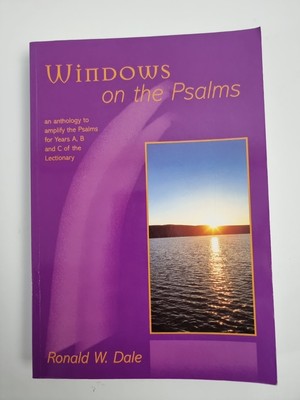 Windows on the Psalms: An Anthology to Amplify New 