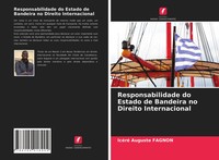 IcéRé Auguste Fagnon | Responsabilidade Do Estado De Bandeira No Direito...