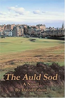 Auld Sod : A Novel Paperback David Edson
