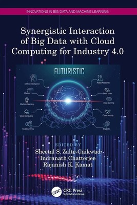 Synergistic Interaction of Big Data with Cloud Computing for Industry 4.0 Buch