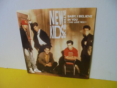 SINGLE 7'' - NEW KIDS ON THE BLOCK - BABY I BELIVE IN YOU