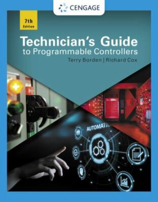 Technician's Guide to Programmable Controllers by Borden, Terry