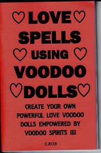 LOVE SPELLS USING VOODOO DOLLS book S. Rob | eBay