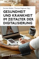 Karsten Weber (U. A.) | Gesundheit Und Krankheit Im Zeitalter Der...