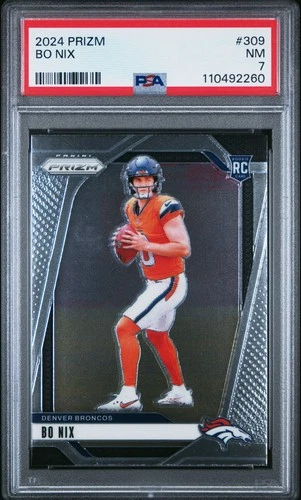 2024 PANINI PRIZM #309 BO NIX ROOKIE RC PSA 7