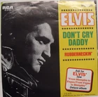 Elvis Presley - Don't Cry Daddy - 1969 Picture Sleeve & 45