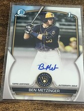 2023 Bowman Chrome Ben Metzinger 1st Auto Brewers