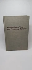 Filtering in the Time and Frequency Domains