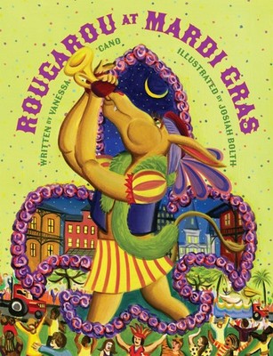 NEW Pelican Publishing Rougarou at Mardi Gras, LA 9781455627554  Hardcover Pictu