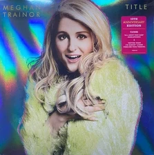Meghan Trainor - TITLE - Vinyl 2 LP 10th Anniversary Edition NEW & SEALED!!