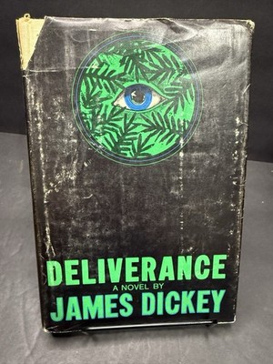 DELIVERANCE James Dickey 1st Printing HC