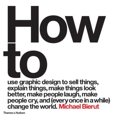 How to use graphic design to sell things, explain things, make things look...