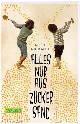 Dirk Kummer Alles nur aus Zuckersand: Kinderalltag in de (Paperback) (UK IMPORT)