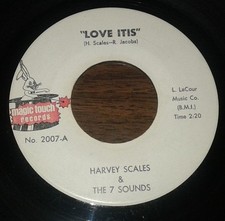 Harvey Scales & The Seven Sounds - Love Itis / Get Down (7") (Good Plus (G+)) -