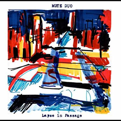 LAPSE IN PASSAGE - STUMMES DUO