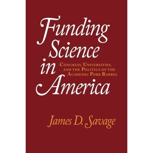 Funding Science in America Savage Paperback Cambridge University Press