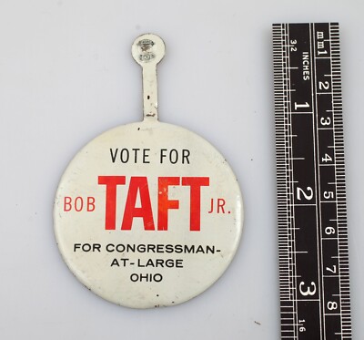 Vintage 1962 Bob Taft Jr. For At Large Congressman Ohio Tab Campaign Button