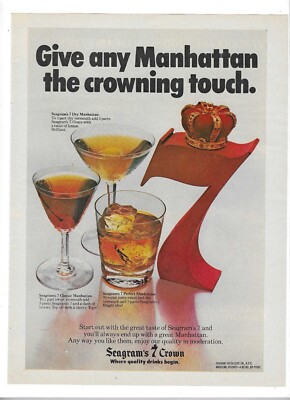 1978 Seagram's 7 Crown Give Any Manhattan The Crowning Touch Vintage Print Ad