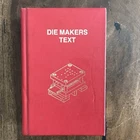 Die Makers Text First Edition Book
