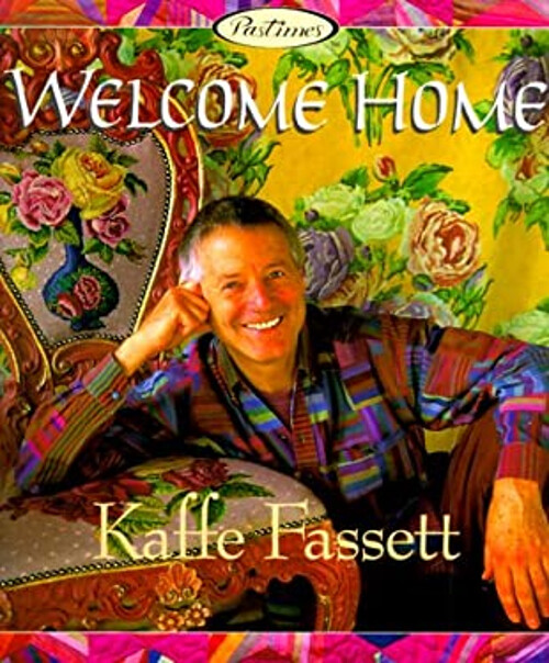 Kaffe Fassett Welcome Home Collection by Kaffe Fassett