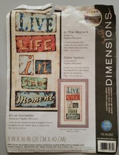 Dimensions IN THE MOMENT Cross Stitch Kit 70-35282 Open Live Life Brissonet 2011
