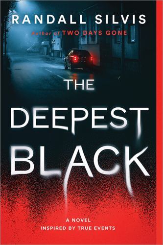 Deepest Black : A Novel by Randall Silvis (2022, Trade Paperback)