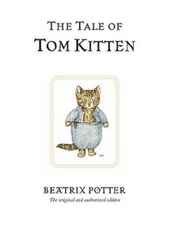 The Tale of Tom Kitten (Peter Rabbit) - Hardcover By Potter, Beatrix - VERY GOOD