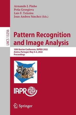 Pattern Recognition and Image Analysis Armando J. Pinho