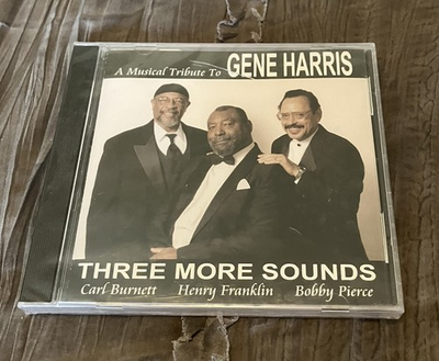 #ad THREE MORE SOUNDS A Musical Truibute To Gene Harris CD Free Shipping NEW $49.99