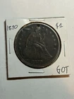 1870 Seated Liberty Silver Dollar XF Detail Tough Type Coin