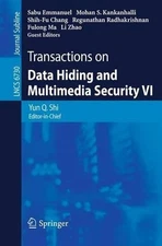 Transactions on Data Hiding and Multimedia Security VI by Yun Q. Shi (English) P