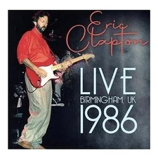 LIVE IN BIRMINGHAM UK 1986 ERIC CLAPTON Used 2
