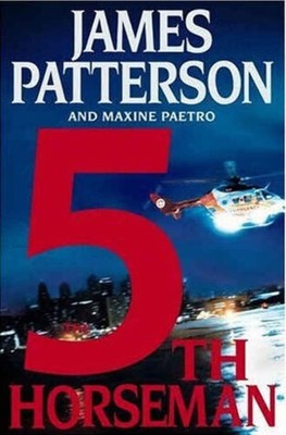 The 5th Horseman - James Patterson|Maxine Paetro - Good - See condition note...
