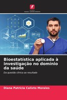 BioestatíStica Aplicada à InvestigaçãO No DomíNio Da SaúDe Morales Taschenbuch