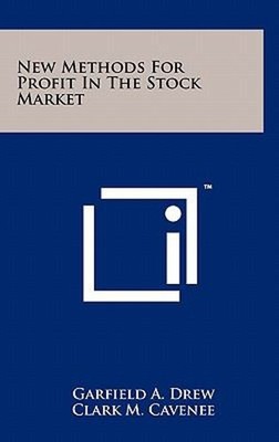 New Methods for Profit in the Stock Market Hardcover Garfield A.