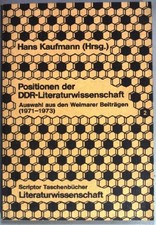Positionen der DDR-Literaturwissenschaft; Tei...