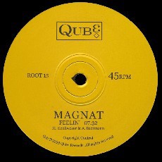 Magnat - Feelin' / Free - Used Vinyl Record 12 - F6999z