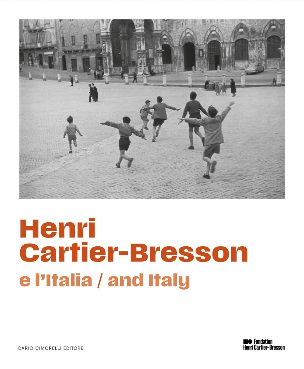 Clément Chéroux Henri CartierBresson e l'Italia. Ediz. (Hardback) (US