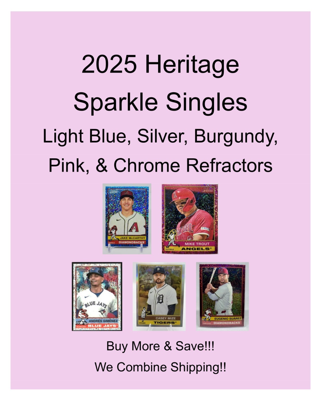 2025 Topps Heritage Sparkles Singles Blue, Burgundy, Silver, Refractors UPD 6/15