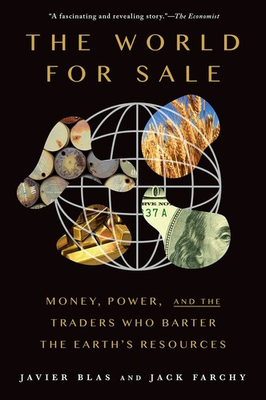 #ad The World for Sale: Money Power and the Traders Who Barter the Earth#x27;s Res... $13.14