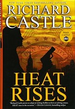 Heat Rises (Nikki Heat) by Richard Castle 1401324436 FREE Shipping
