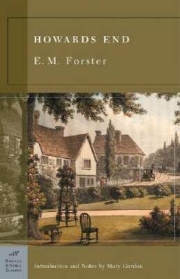 Howards End (Barnes & Noble Classics) - Paperback By Forster, E.M. - GOOD