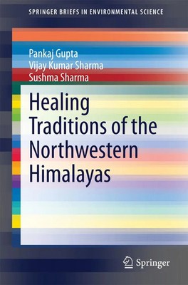 Pankaj Gupta (u. a.) | Healing Traditions of the Northwestern Himalayas | Buch