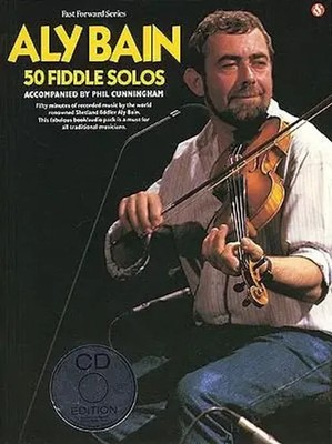 Aly Bain - 50 Fiddle Solos [With CD] | Aly Bain | Taschenbuch | CD (AUDIO)