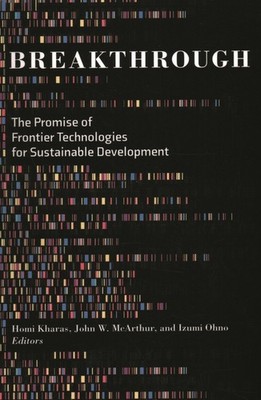 Breakthrough: The Promise Of Frontier Technologies For Susta...