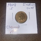 1909 S Indian Cent Cleaned VF. $325