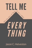 Jason C Helveston | Tell Me Everything | Taschenbuch | Englisch (2023)