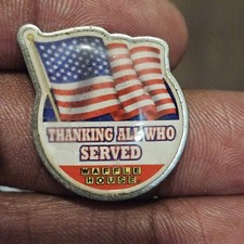 Waffle House Thanking All Who Served Pin Made in USA